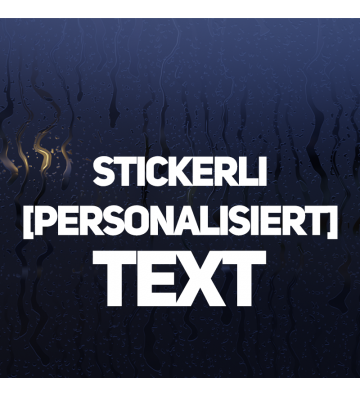 Custom Text - [Personalisiert]